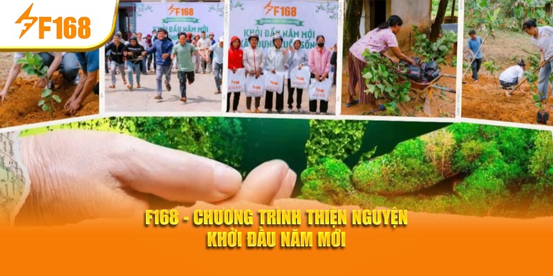 F168 - Chương Trình Thiện Nguyện Khởi Đầu Năm Mới